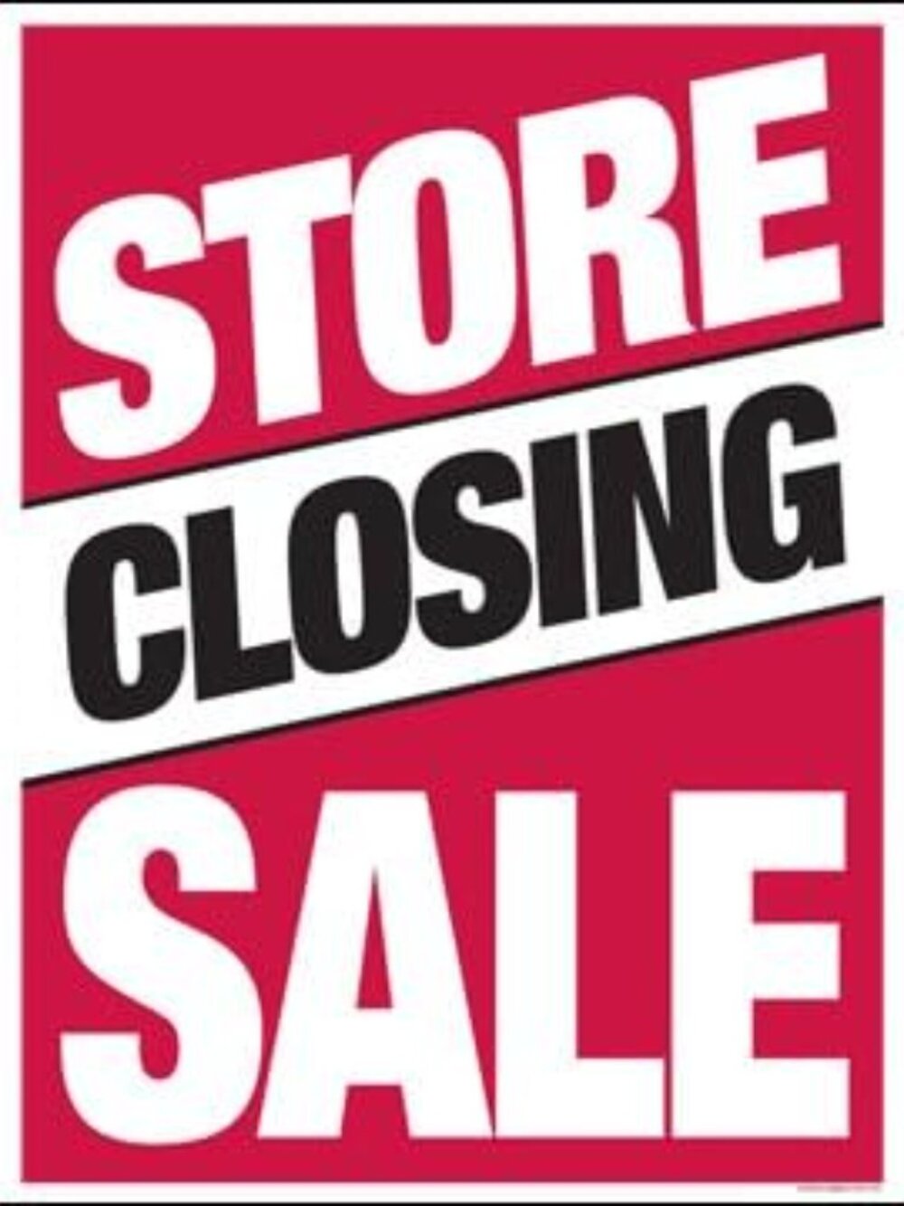 50% TO 90% OFF ON ALL ITEMS GOING OUT OF BUSINESS CLOSET CLEAROUT CLOSING SHOP